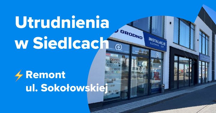 Remont ulicy Sokołowskiej w&nbsp;Siedlcach