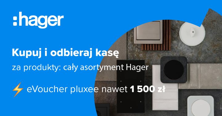 Promocja HAGER dla&nbsp;instalatorów!