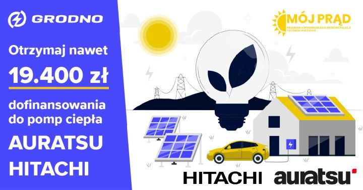 Program Mój Prąd 5.0 do&nbsp;19.400 zł dofinansowania na&nbsp;pompy ciepła AURATSU HITACHI