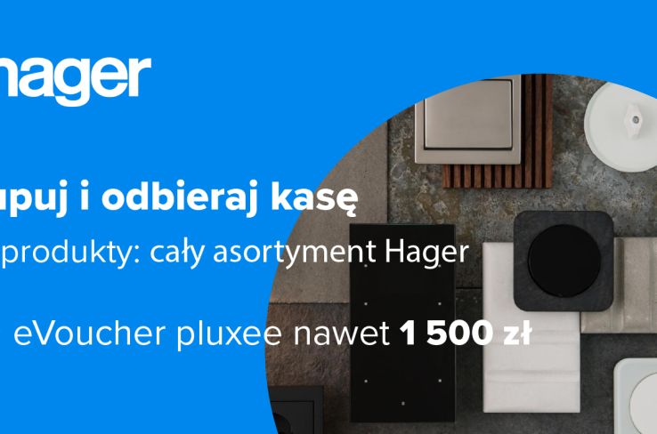 Promocja HAGER dla instalatorów!